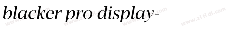 blacker pro display字体转换 blacker pro display字体转换